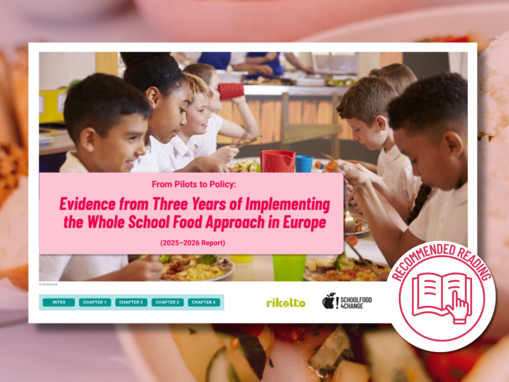 New! From Pilots to Policy – SF4C Releases Evidence – Based Report on School Food Transformation 